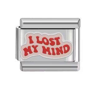 Charm I lost my mind